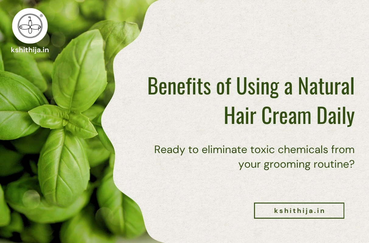 Kshithija Natural Hair Growth Cream for daily use