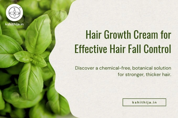 Best Natural Hair Growth Cream for Hair Fall Control